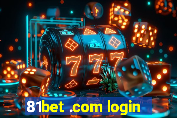 81bet .com login